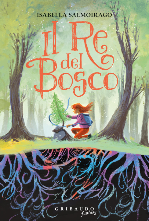 Buch re del bosco Isabella Salmoirago