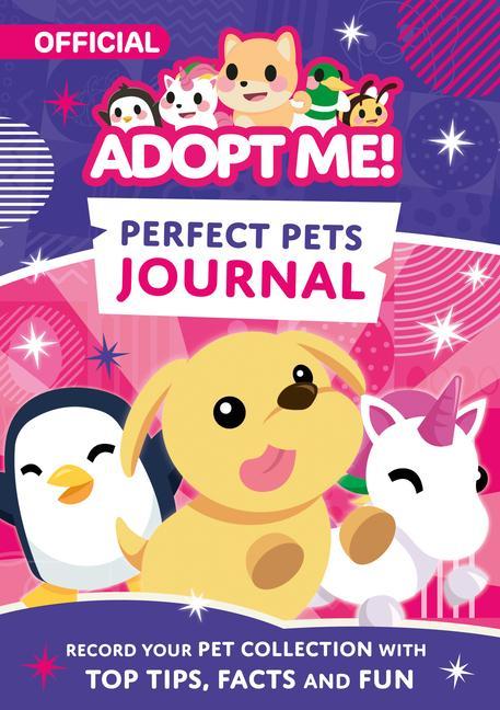 Könyv Adopt Me! Perfect Pets Journal 