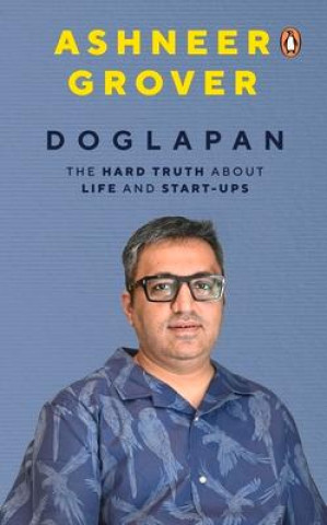 Kniha Doglapan: The Hard Truth about Life and Start-Ups 