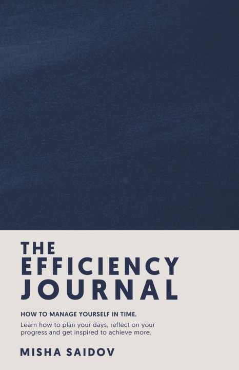Knjiga The Efficiency Journal Misha Saidov