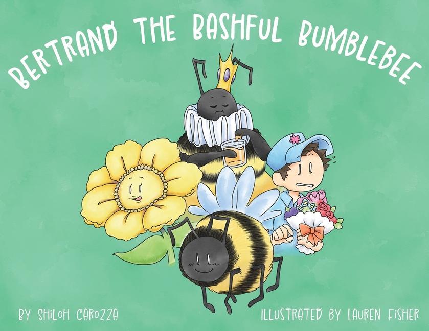 Knjiga Bertrand the Bashful Bumblebee 