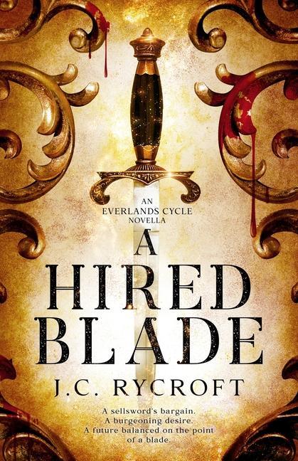Buch A Hired Blade J.C. Rycroft