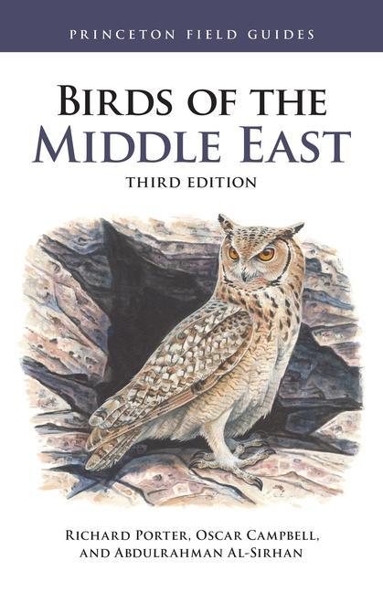 Kniha Birds of the Middle East Third Edition Oscar Campbell