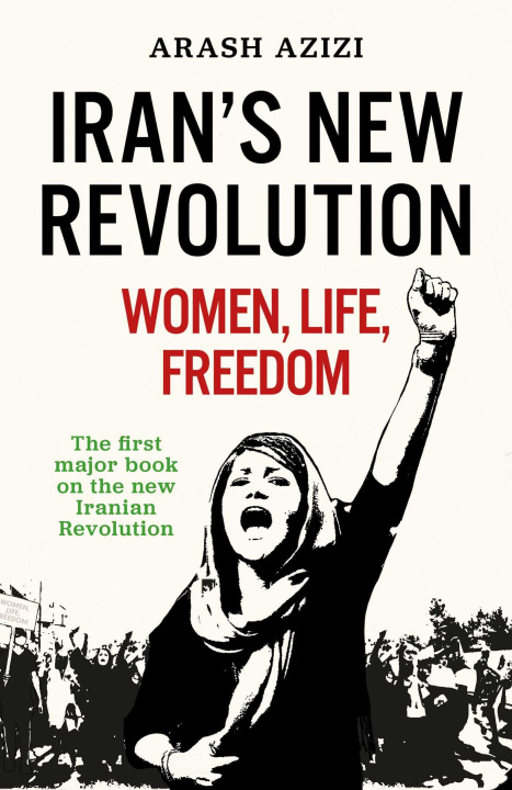 Carte What Iranians Want: Iran's New Revolution 