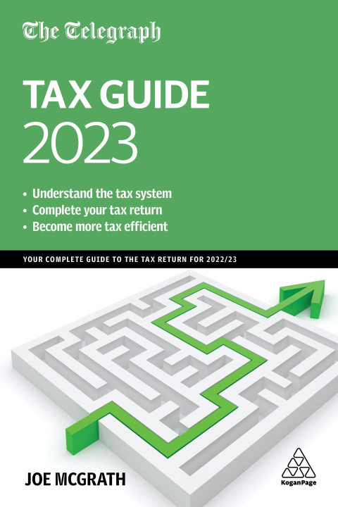 Könyv The Telegraph Tax Guide 2023: Your Complete Guide to the Tax Return for 2022/23 