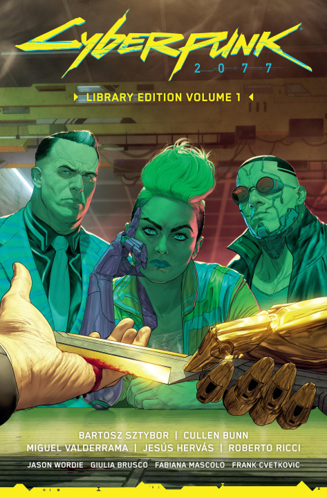 Könyv Cyberpunk 2077 Library Edition Volume 1 Cullen Bunn