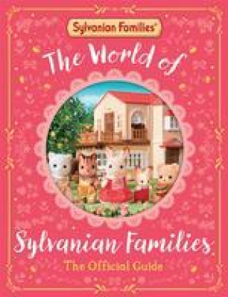 Kniha The World of Sylvanian Families 