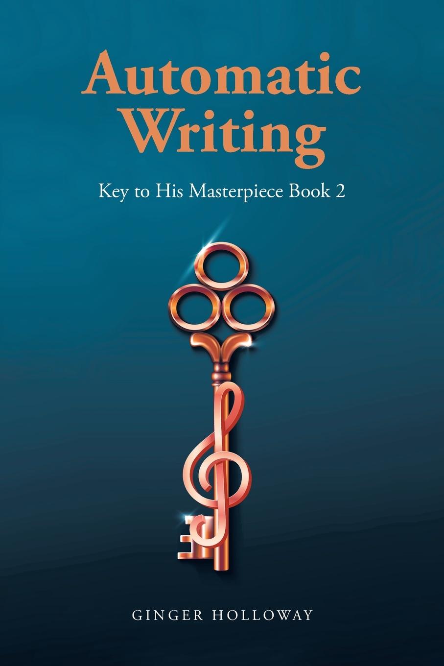 Knjiga Automatic Writing Ginger Holloway