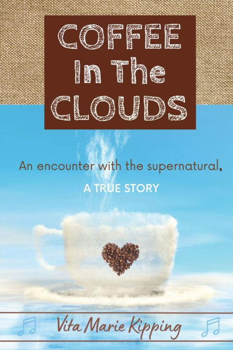 Knjiga Coffee In The Clouds Vita Marie Kipping
