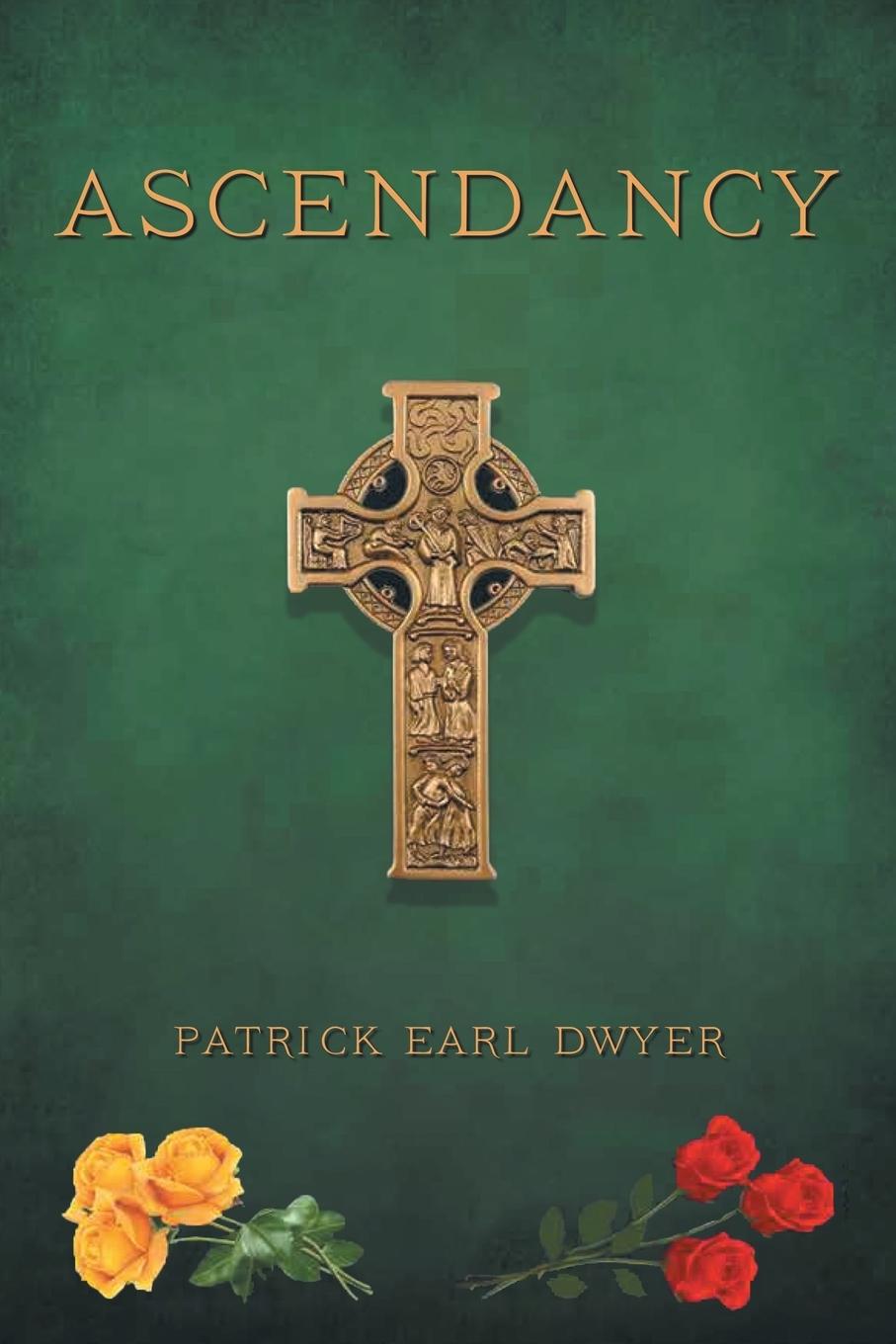 Knjiga Ascendancy Patrick E Dwyer