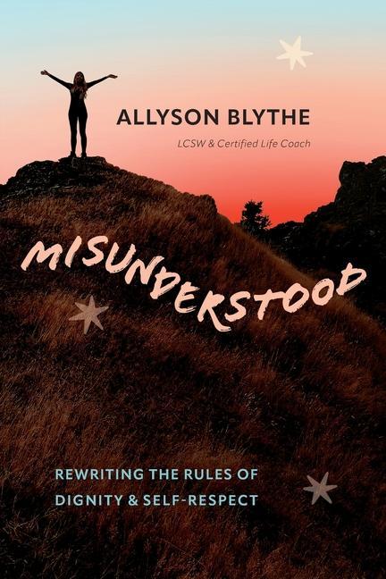 Knjiga Misunderstood Allyson Blythe