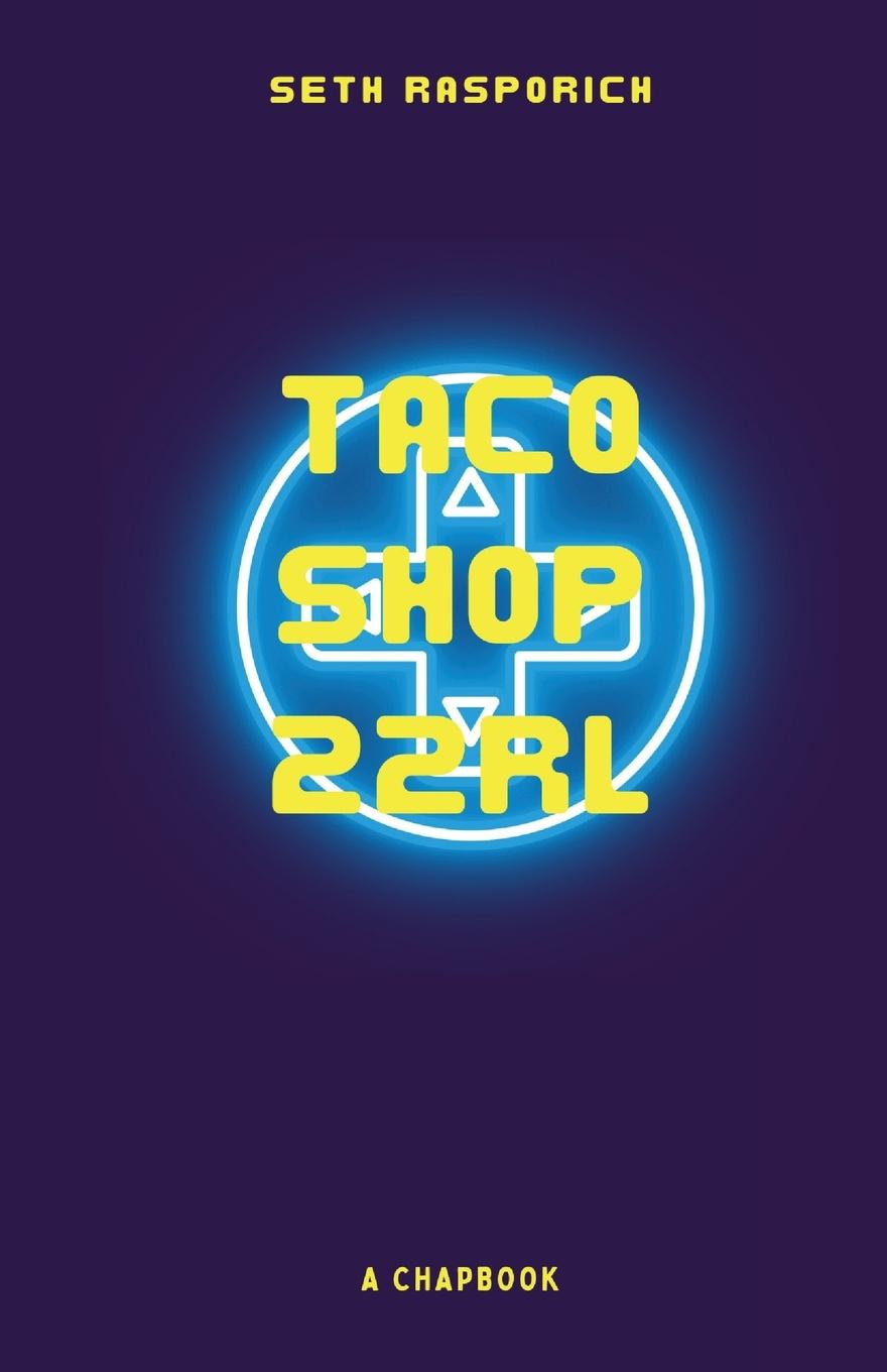 Knjiga Tacoshop22rl Seth Rasporich