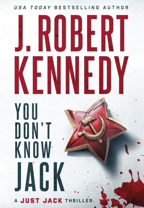 Boek You Don't Know Jack J. Robert Kennedy