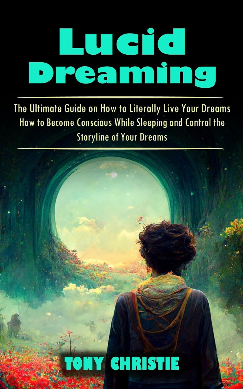 Libro Lucid Dreaming Tony Christie