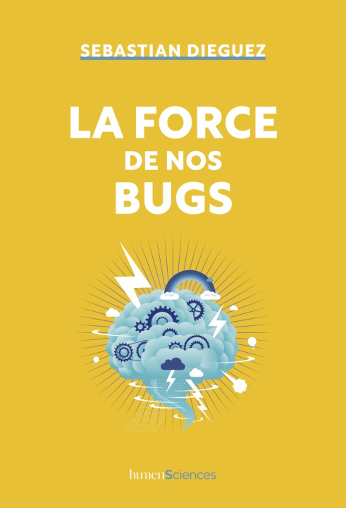Knjiga La force de nos bugs Dieguez