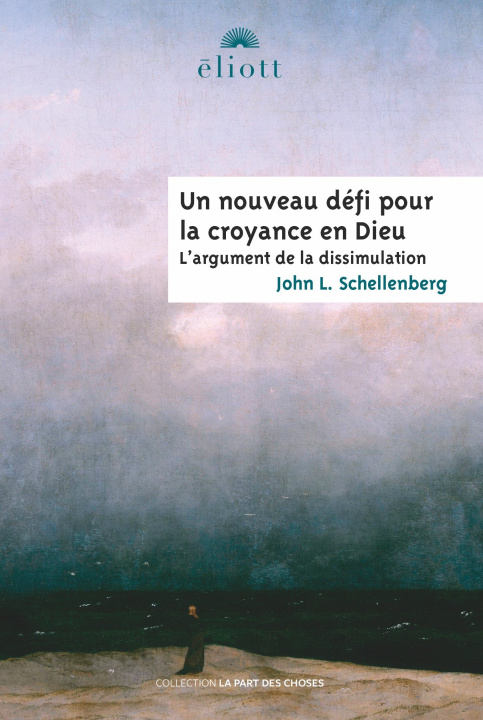 Carte L'ARGUMENT DU DIEU CACHE Schellenberg john s
