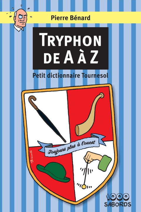 Book Tryphon de A à Z Pierre Bénard