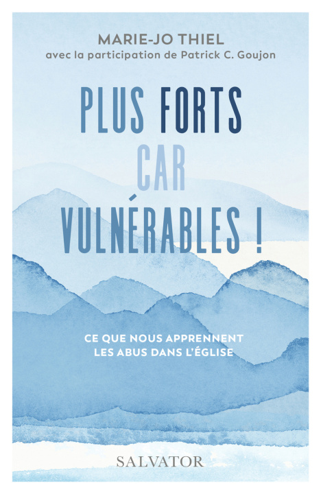 Knjiga Plus forts car vulnérables ! Thiel