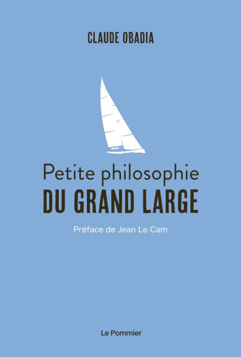 Libro Petite philosophie du grand large Obadia