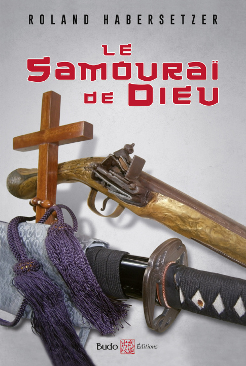 Kniha La samourai de dieu Habersetzer