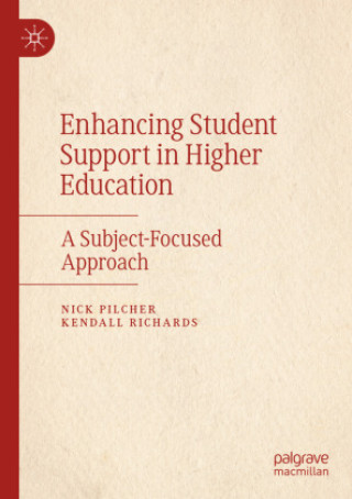 Livro Enhancing Student Support in Higher Education Nick Pilcher