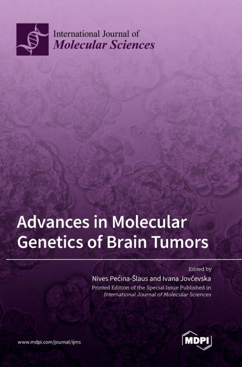 Carte Advances in Molecular Genetics of Brain Tumors 