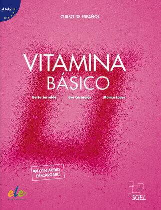 Kniha Vitamina Básico, m. 1 Buch, m. 1 Beilage Berta Sarralde