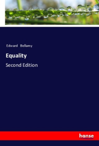 Knjiga Equality Edward Bellamy