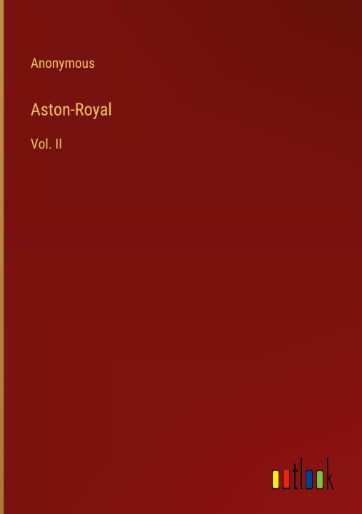 Knjiga Aston-Royal Anonymous