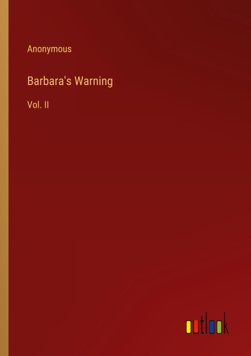 Knjiga Barbara's Warning Anonymous