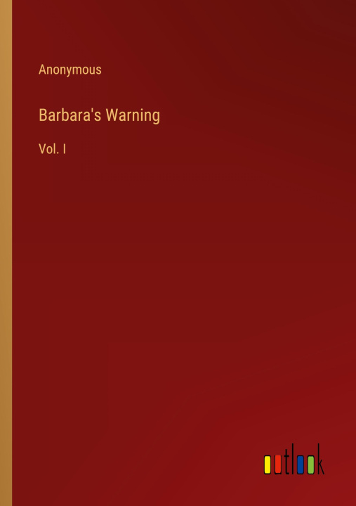 Knjiga Barbara's Warning Anonymous