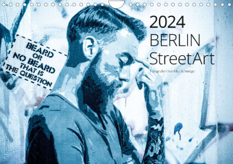 Kalendár/Diár Berlin StreetArt 2024 (Wandkalender 2024 DIN A4 quer) 