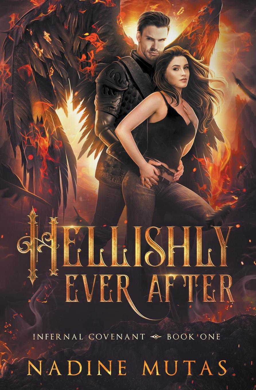 Knjiga Hellishly Ever After Nadine Mutas