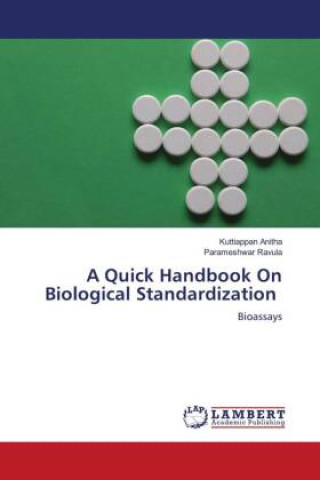 Knjiga A Quick Handbook On Biological Standardization Parameshwar Ravula