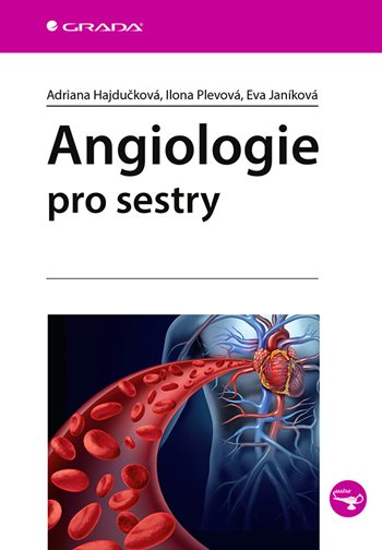 Kniha Angiologie pro sestry Adriana Hajdučková