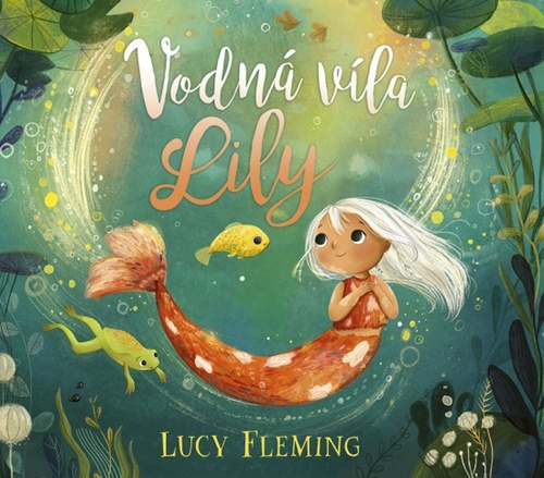 Könyv Vodná víla Lily Lucy Fleming