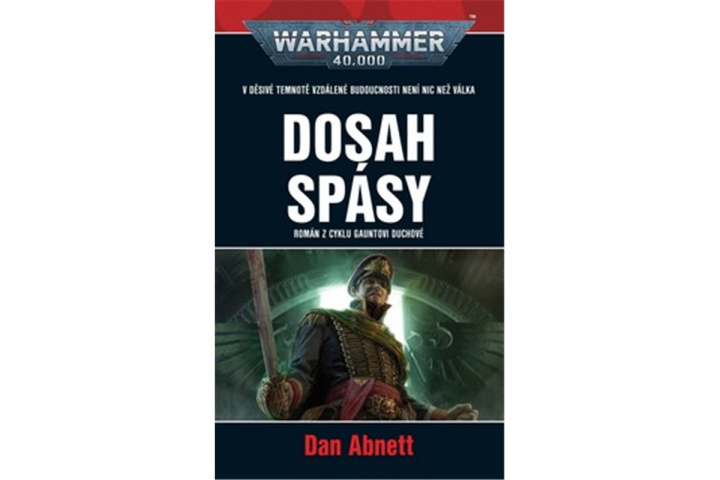 Book Warhammer 40.000 - Dosah spásy Dan Abnett
