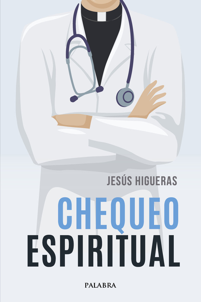 Knjiga Chequeo espiritual Jesús Higueras Esteban
