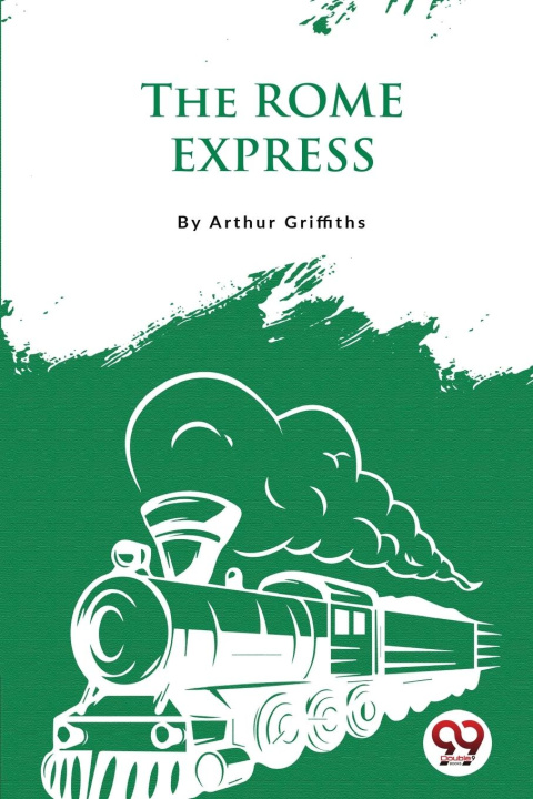 Knjiga The Rome Express Arthur Griffiths