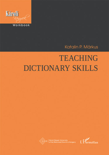 Kniha Teaching Dictionary Skills P. Márkus Katalin