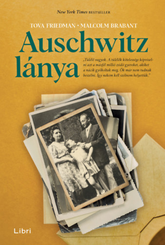 Kniha Auschwitz lánya Tova Friedman