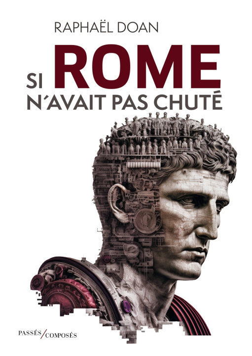 Book Si Rome n'avait pas chuté Doan