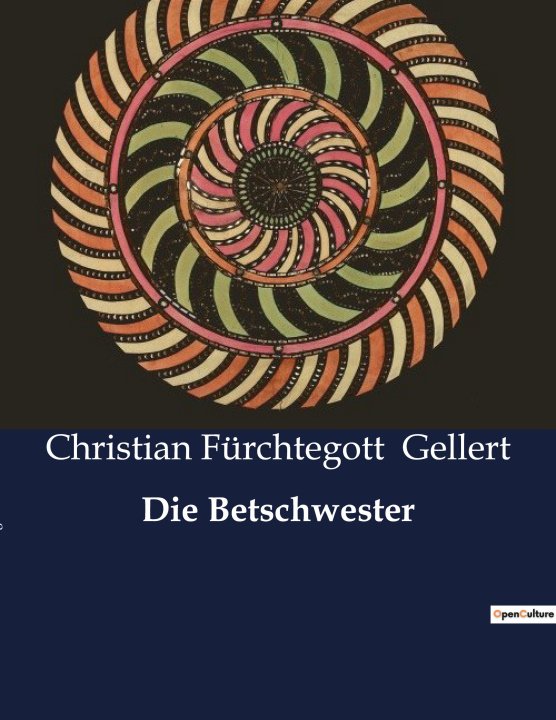 Knjiga Die Betschwester Gellert