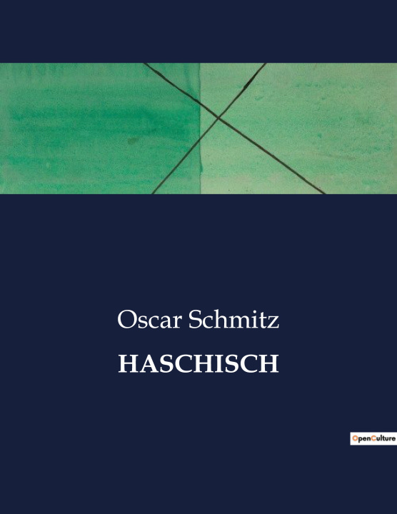 Knjiga HASCHISCH Schmitz