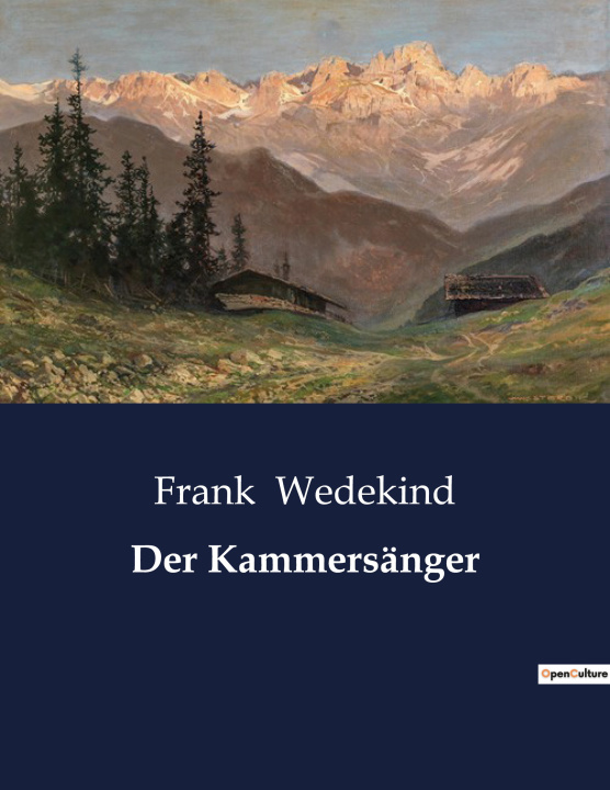 Kniha Der Kammersänger Wedekind