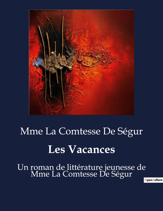 Knjiga Les Vacances Ségur