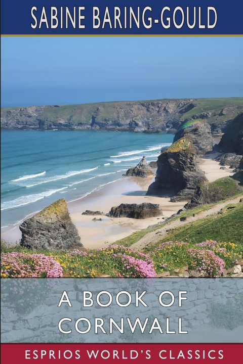 Kniha A Book of Cornwall (Esprios Classics) 