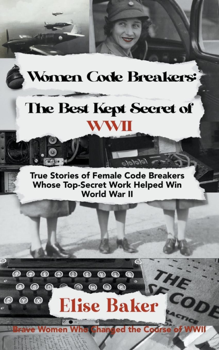 Knjiga Women Code Breakers Elise Baker