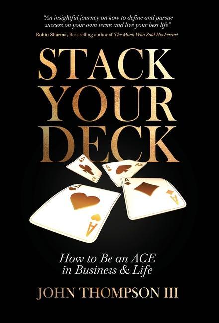 Knjiga Stack Your Deck John Thompson III