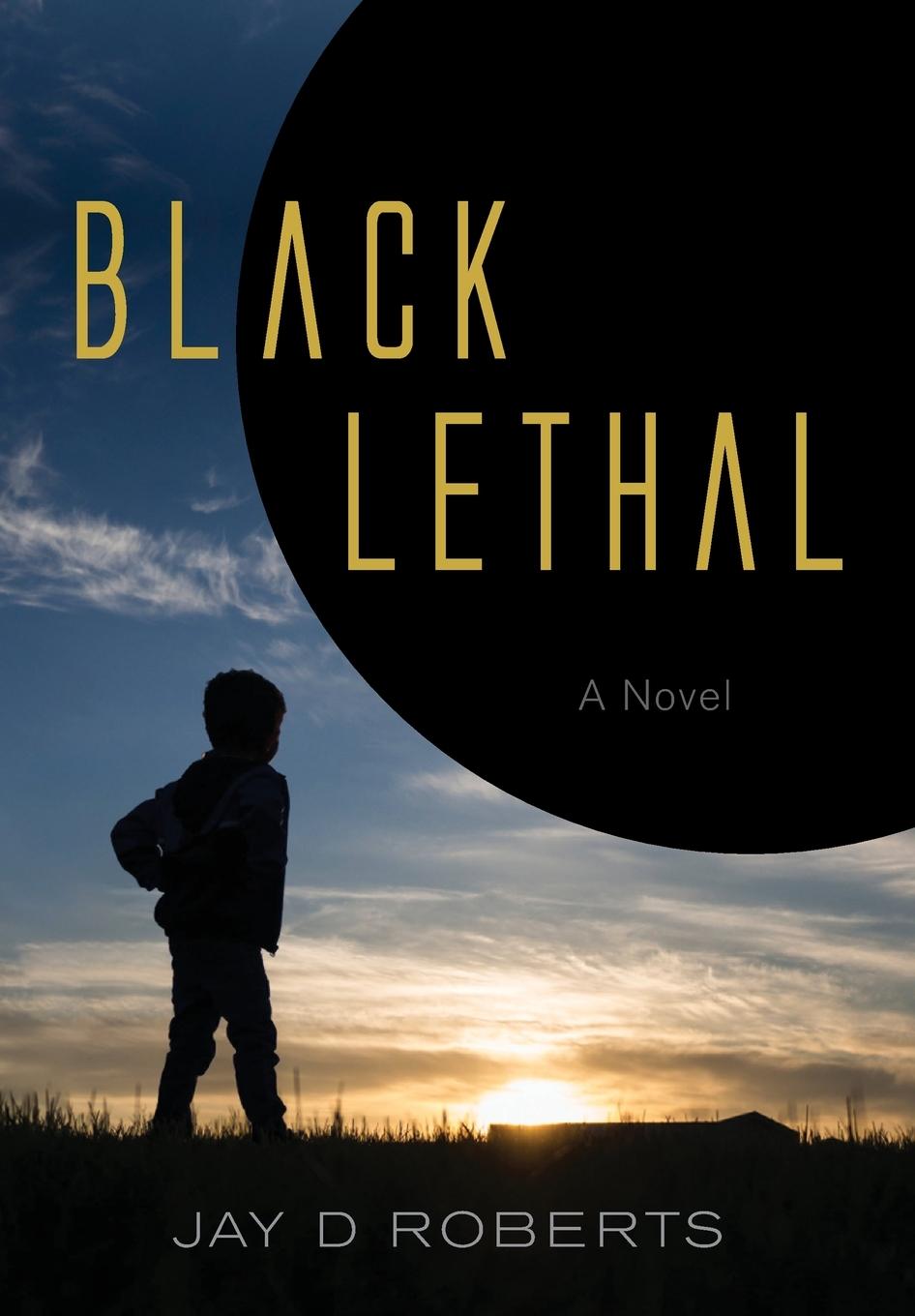 Knjiga Black Lethal Jay D Roberts
